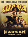 Luana/Karzan, Jungle Lord